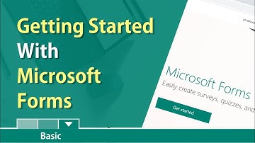 Getting started with Microsoft Forms by Chris Menard