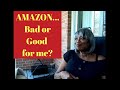 How Amazon & The Virus Changed my life.