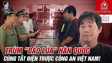 OPPA ĐÀO LỬA TRỐN KHỎI CAM THÌ BỊ VIỆT NAM BỚ, TRAO TẬN TAY HÀN QUỐC. THẾ MÀ KO THẤY HỌP BÁO!