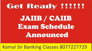 Get ready !! JAIIB / CAIIB exam date announced
