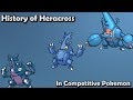 How GOOD was Heracross ACTUALLY? - History of Heracross in Competitive Pokemon (Gens 2-6)