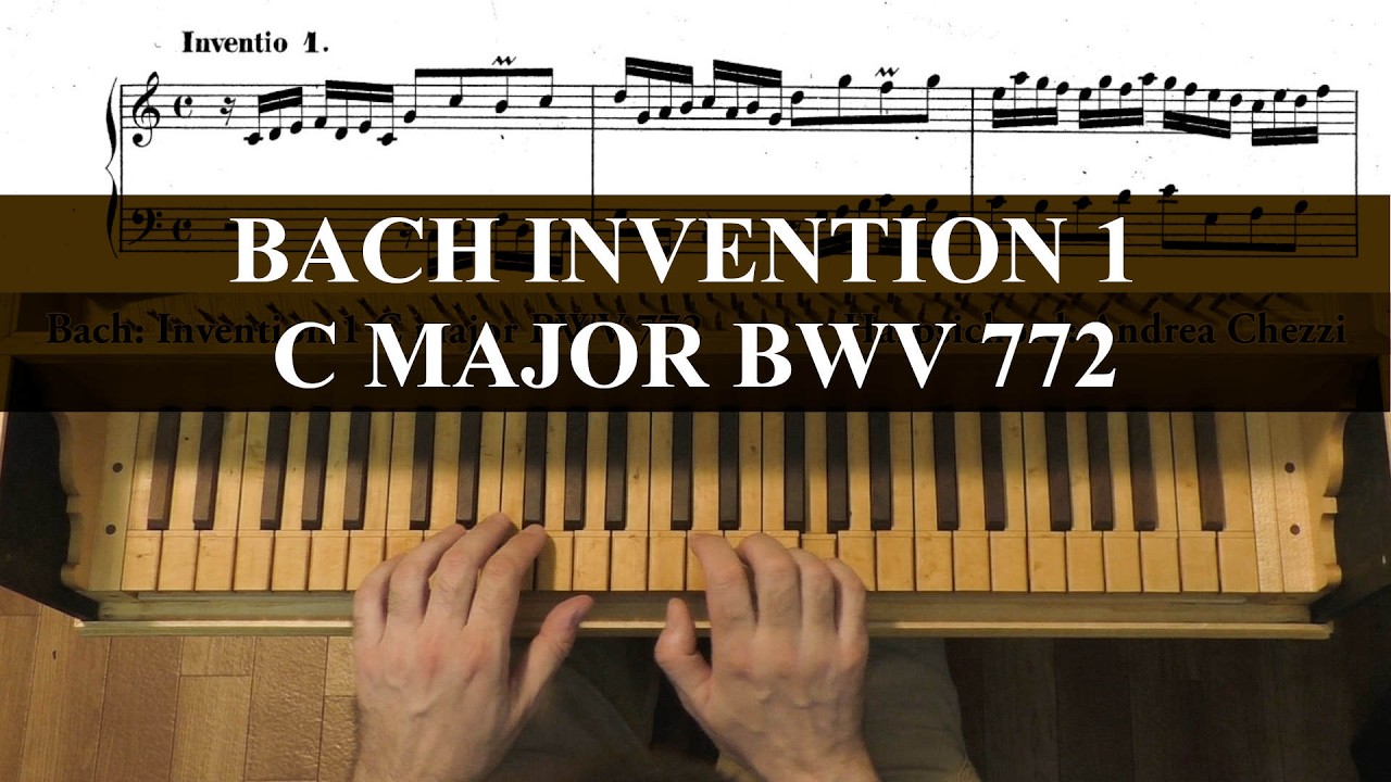 Bach | Invention No. 1 in C major BWV 772 - YouTube
