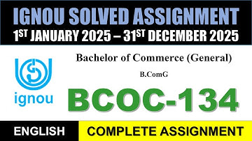 BCOC 134 Solved Assignment 2025 || bcoc-134 solved assignment in English || Jan 2025 to Dec 2025