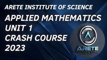 CAPE Applied Mathematics Unit 1 Crash Course