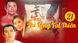 Phi Long Tại Thiên21 | Nhiệt Huyết Giang Hồ Yêu Hận Tình Thù 2024 | flying in the sky | studio886