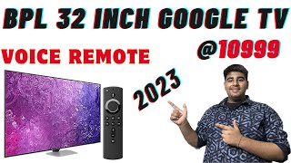 review bpl 32 inch google tv 2023 | best 32 inch smart tv 2023 under 10000 | bpl 32 inch led tv 2023