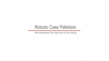 Flexicell - Palletizer with Retractable Fork End-of-Arm Tool