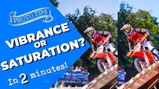 Vibrance Or Saturation? - Which Is Best For Your Photos