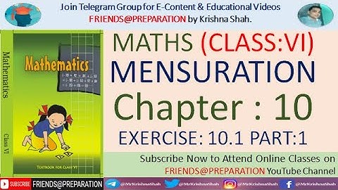 Ex 10.1 Part-1 Mensuration By KrishnaShah | Class VI Maths | Mensuration | NCERTSolution