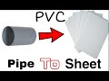 How to make PVC Sheet at home / Making PVC sheet from PVC pipe for DIY projects