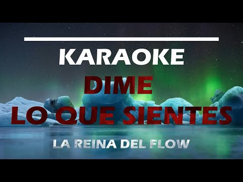 Dime Lo Que Sientes Charly KARAOKE La Reina Del Flow