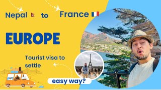 How To Settle In France In Tourist Visa?