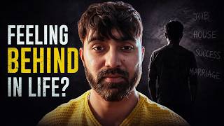 feeling behind in life watch this before you compare yourself again
