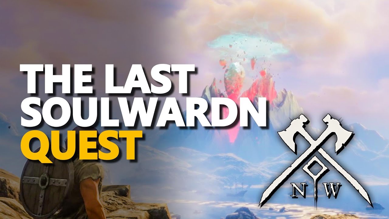 The Last Soulwarden New World Quest YouTube
