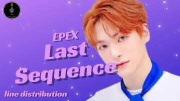 (How would) Epex Singing Last Sequence By WJSN line distribution "Requested" (male ver)