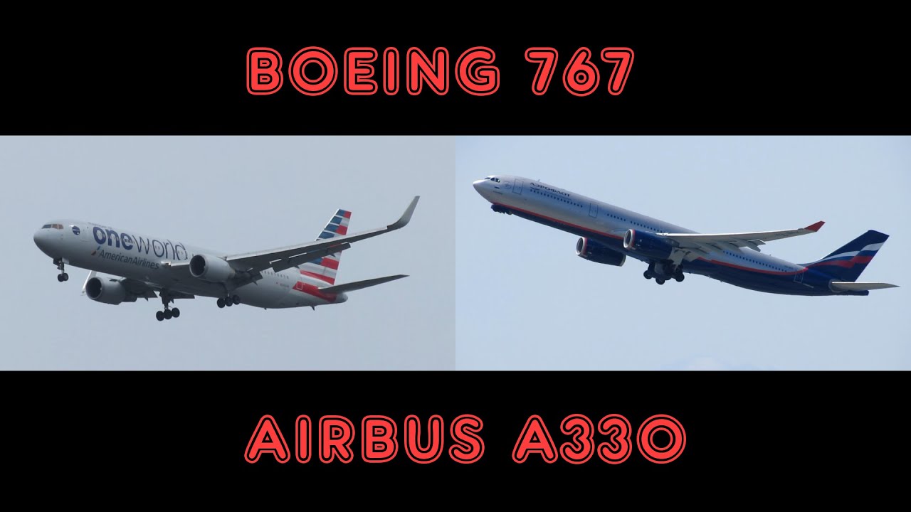 Boeing 767 vs. Airbus A330 - Which One Do You Like Better? 