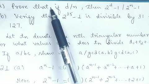 Elementary Number Theory||D.M Burton||Problems 2.3; number 21,22 and 23||BSc Mathematics