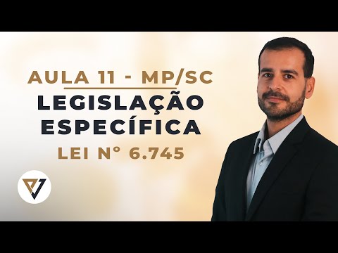 MPSC - Aula 11 - Legislação Específica (Lei nº 6.745) - Prof. Valdomiro Ribeiro