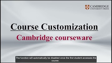 Cambridge Courseware Customization Guide