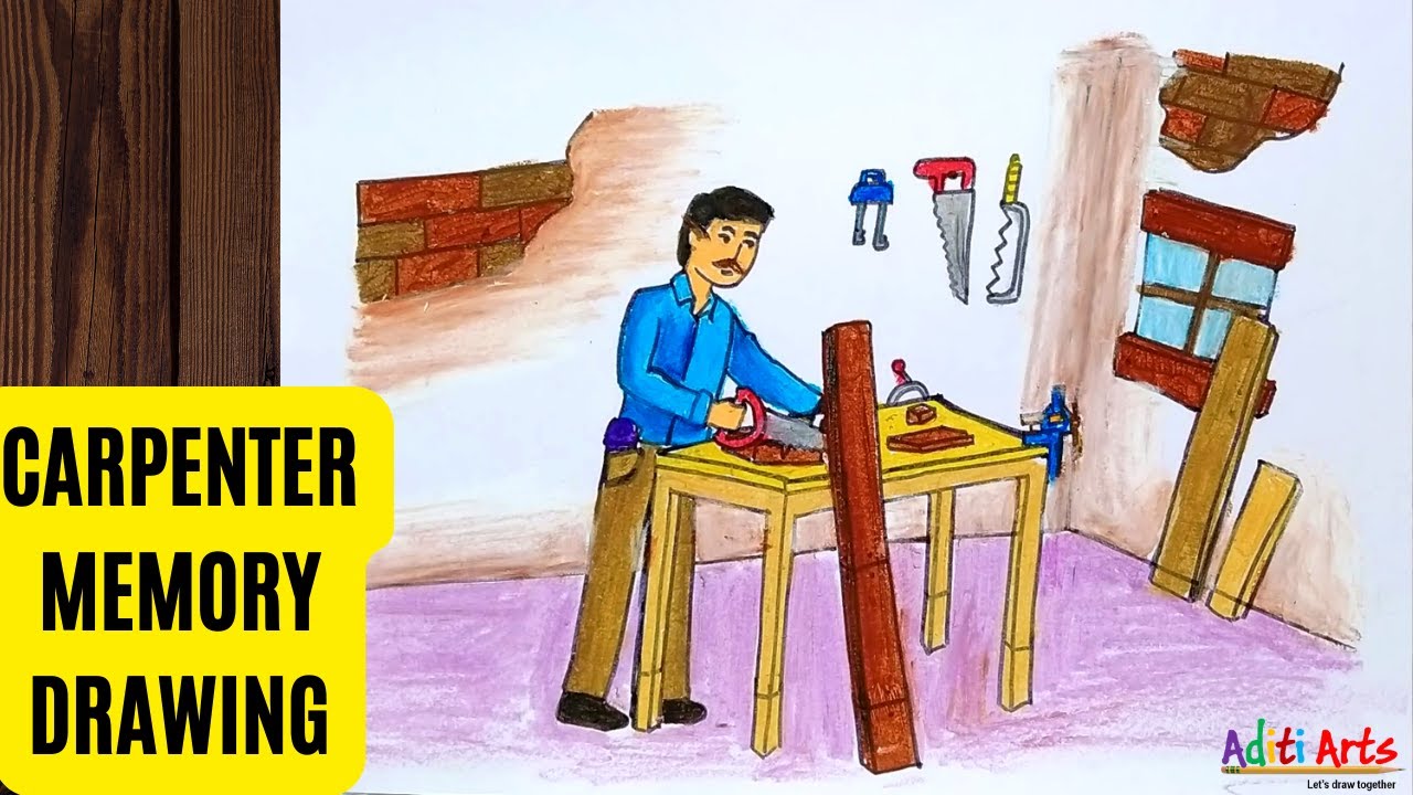 How to draw Carpenter | Carpenter Memory Drawing | Carpenter ...