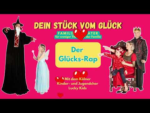 Dein Stück vom Glück - Der Glücks Rap