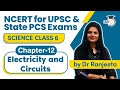 NCERT for UPSC & State PCS Exams - NCERT Science Class 6, Chapter 12 Electricity And Circuits