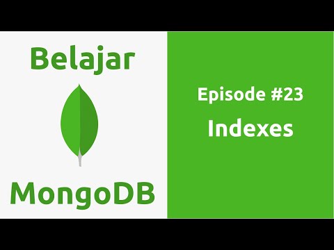 Video: Bagaimana cara kerja indeks di MongoDB?