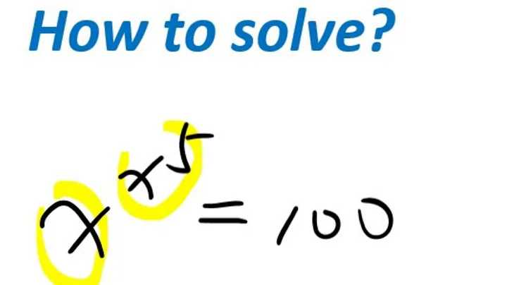 x^x^5=100 | A nice equation | you should know this trick  | Algebra, olympiad math, exponent