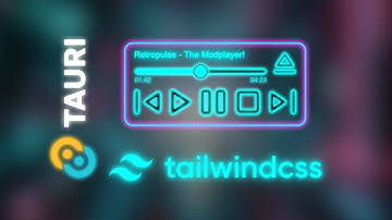 Rapid UI Development: Design a MOD Player with Tauri, Tailwind & Rust