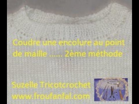 Tuto tricot coudre une encolure au point de maille (2ème version)