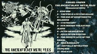 Samael Cooper - The Ancient Black Metal Files (Black Metal | Remastered 2024 | Full album)