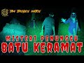 [TTM REBORN] Tim Trobos Mitos Terbaru 2024 | MISTERI PENUNGGU BATU KERAMAT