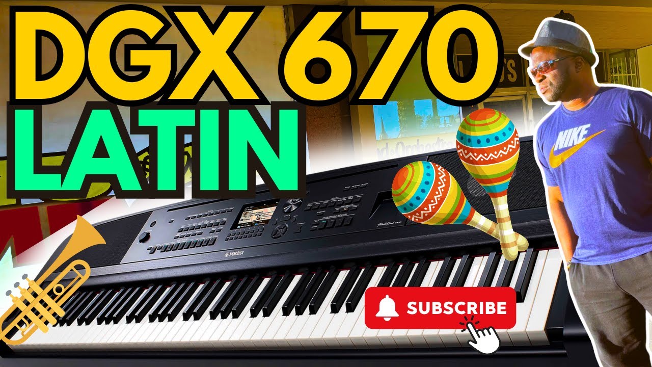 🎹 Jamming ALL Latin Styles on the Yamaha DGX-670 | Salsa, Merengue, Bossa & More! 💃🔥