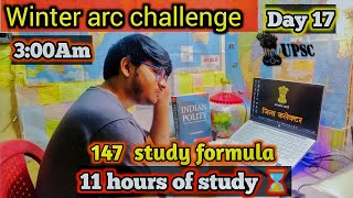 📚"Day 17 of Winter Arc ❄️ | 11 Hrs UPSC Study Routine + Food + Exercise 💪#upscwithkittu