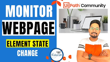 UiPath Element State Change Trigger Example | How to Monitor Website, Webpage using UiPath