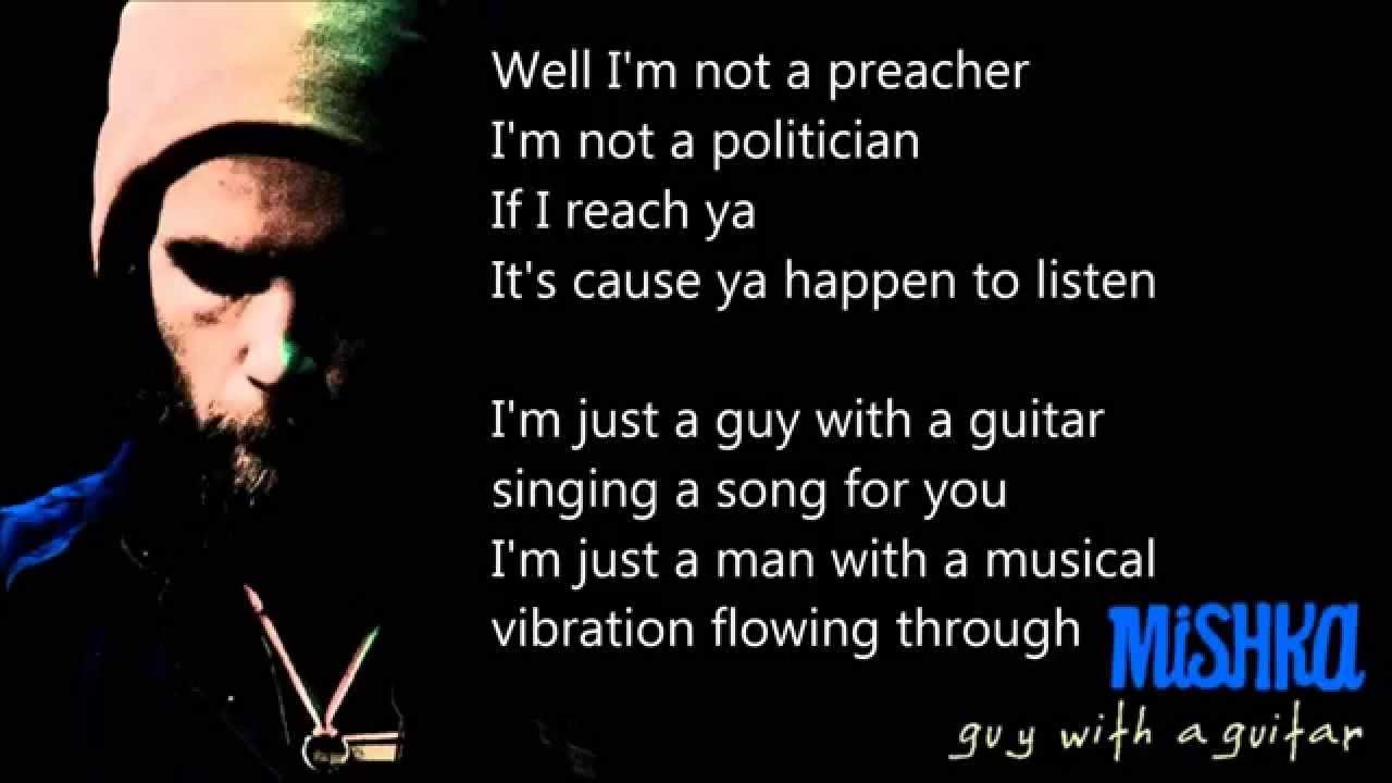 mishka - guy with a guitar