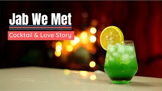 Amazing Vodka Cocktail - JAB WE MET | Home Style Easy Vodka Cocktail Recipe | Cocktails India