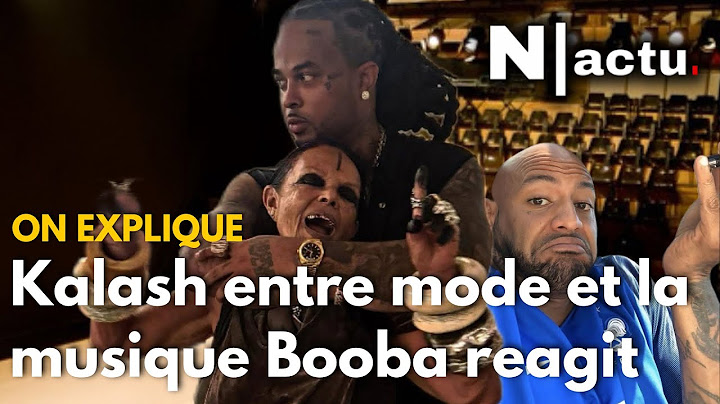Kalash entre mode et musique la réaction inattendue de Booba .