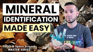 Mineral Identification Explained | How to Identify Minerals Using Their Properties
