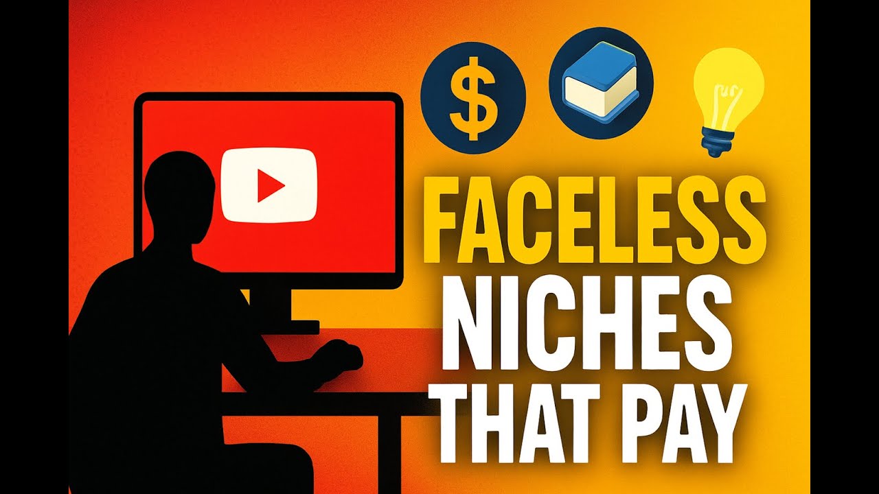 Faceless YouTube Niches That Actually Make Money in 2025 - YouTube