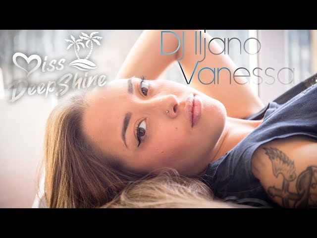 Dj Iljano - Vanessa