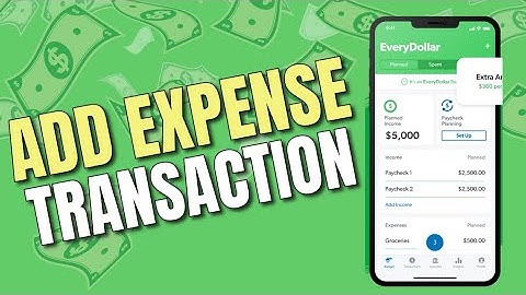 How to Add Expense Transaction in EveryDollar App 2025?