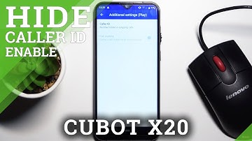 How to Show/Hide Caller ID in CUBOT X20 – Call Settings