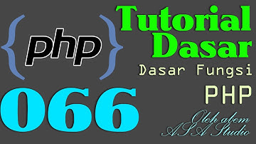 PHP Dasar Video Tutorial 066  Membuat Menulis File
