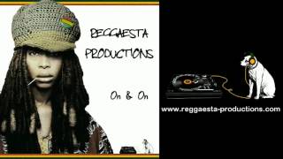 Erykah Badu - On & On (reggae version by Reggaesta)