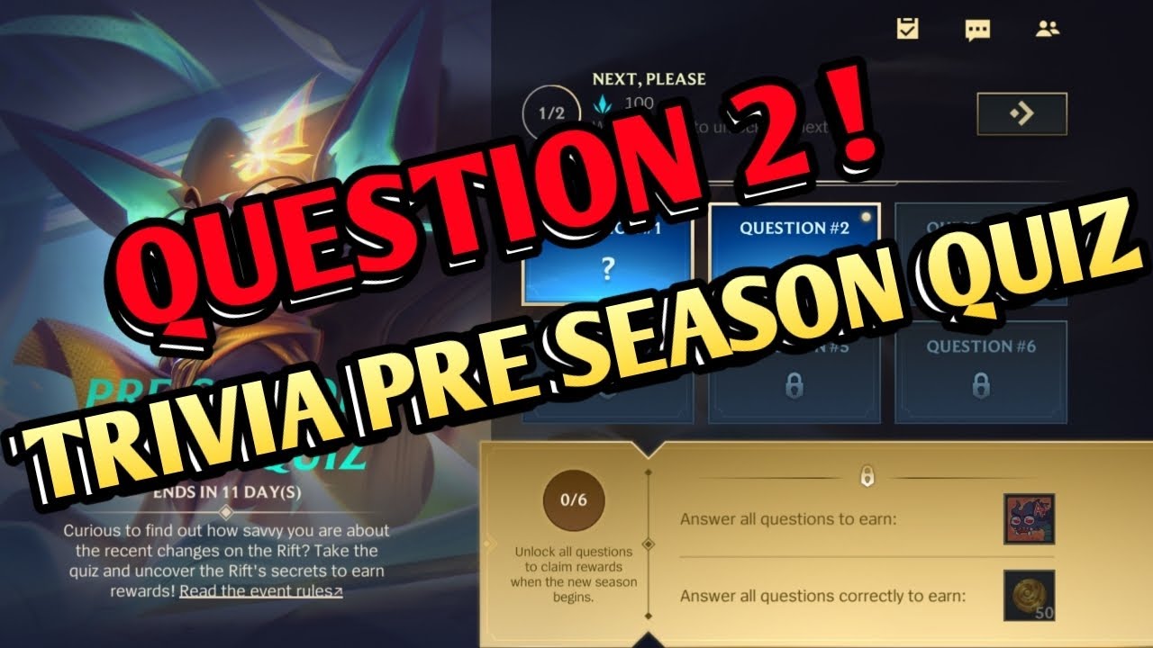Pre Seasion Quiz Trivia Wild Rift Question 2 - YouTube
