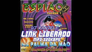Download Lagu Mix CD Espião Shock De Monstros Vol 07 Parte 02 - Na Palma Da Mão (O Proibido) 2000 By RANIELE DJ MP3 Download Lagu Mix CD Espião Shock De Monstros Vol 07 Parte 02 - Na Palma Da Mão (O Proibido) 2000 By RANIELE DJ MP3