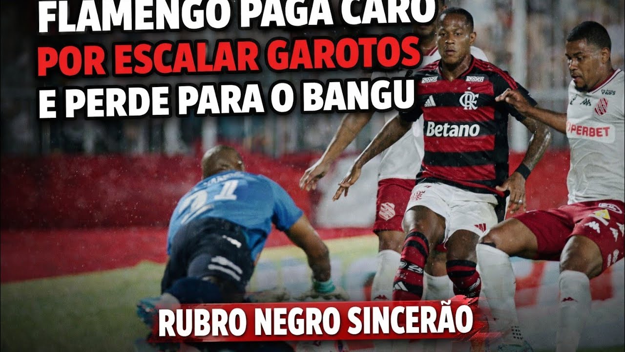 Flamengo paga caro por escalar garotos e perde para o Bangu no Carioca ...