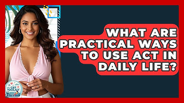 What Are Practical Ways To Use ACT In Daily Life? - CBT Toolkit