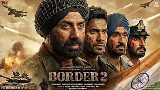 Border 2 - Official Trailer Release Date Sunny Deol, Varun Dhawan Border 2 Trailer Update
